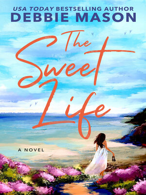 cover image of The Sweet Life